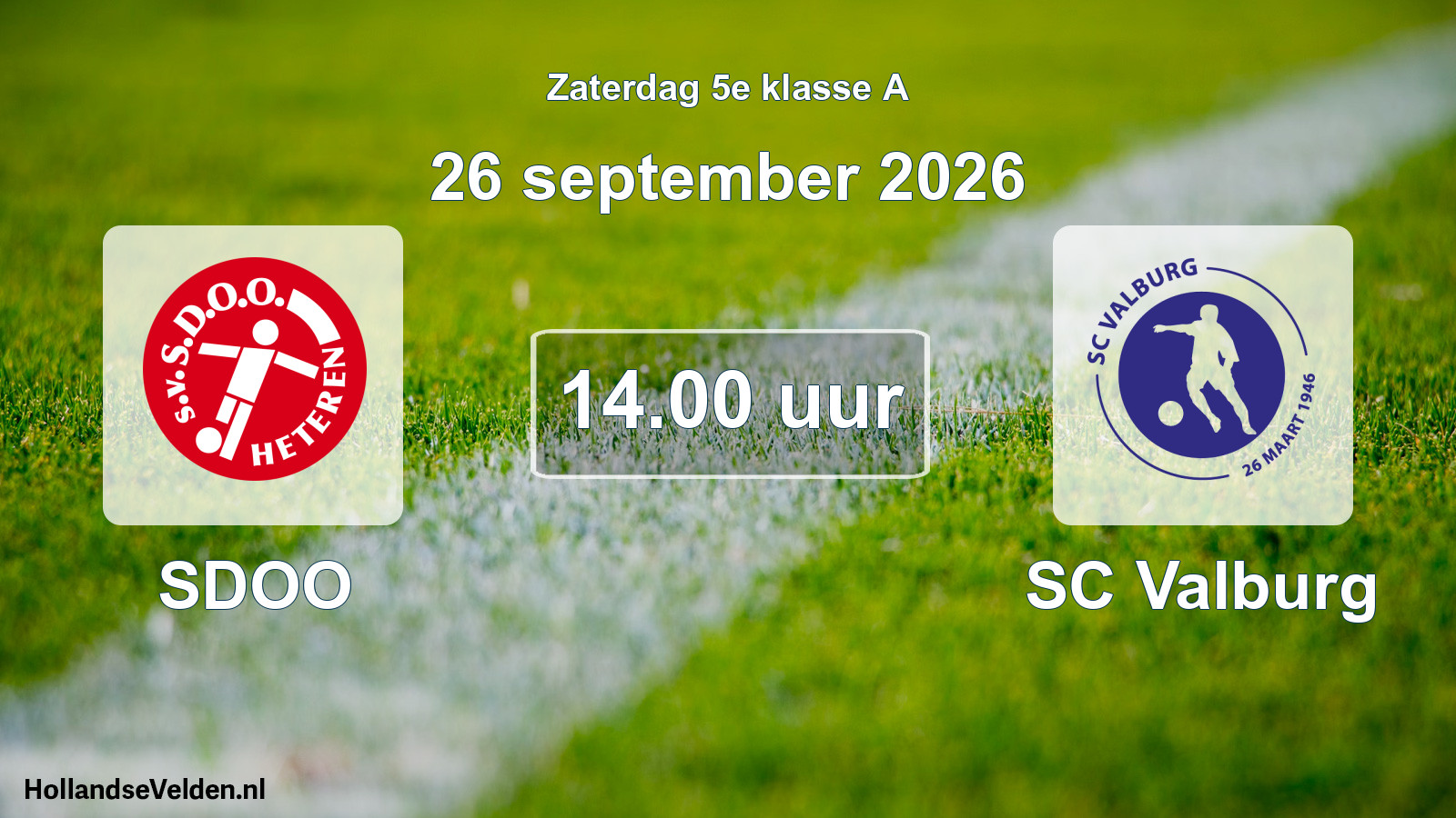 Geplande wedstrijd: SDOO - SC Valburg (26 september 2026)