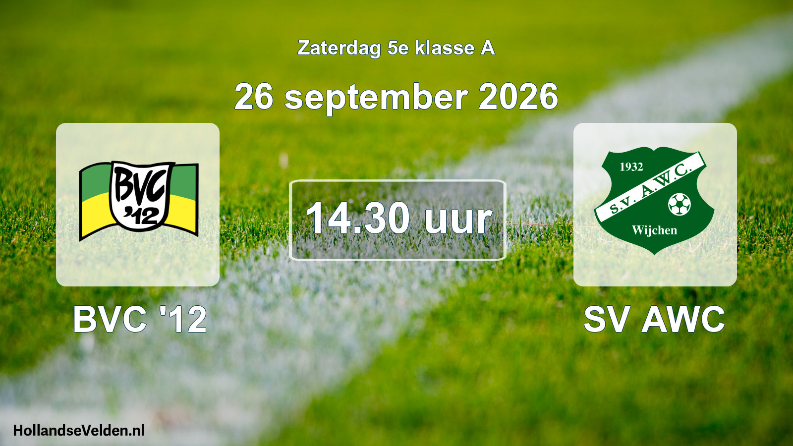 Geplande wedstrijd: BVC '12 - SV AWC (26 september 2026)