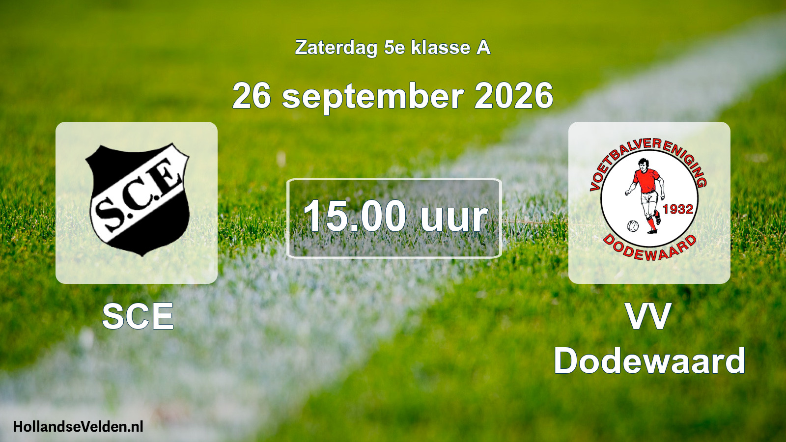 Scheduled Match: SCE - VV Dodewaard (26 September 2026)