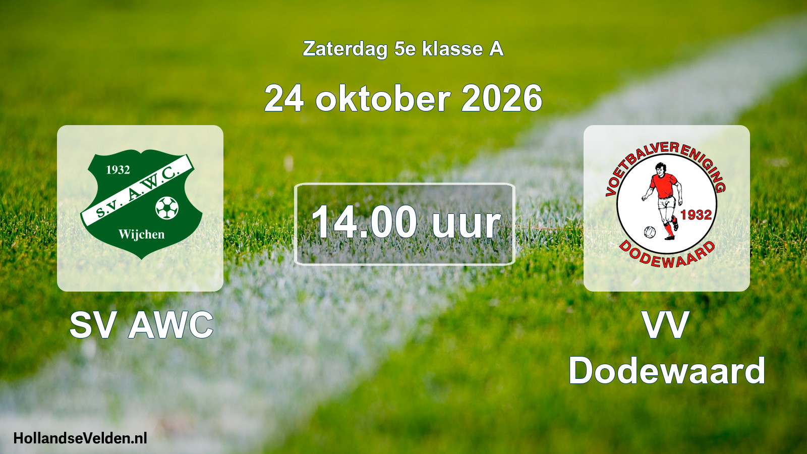 Scheduled Match: SV AWC - VV Dodewaard (24 October 2026)