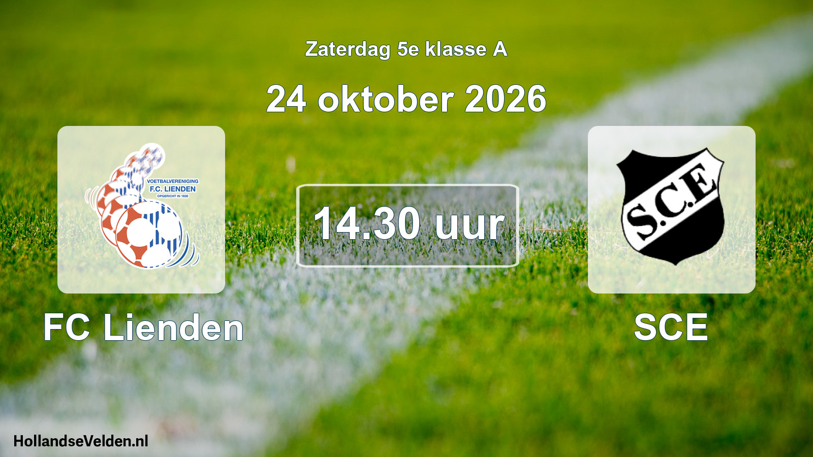 Geplande wedstrijd: FC Lienden - SCE (24 oktober 2026)