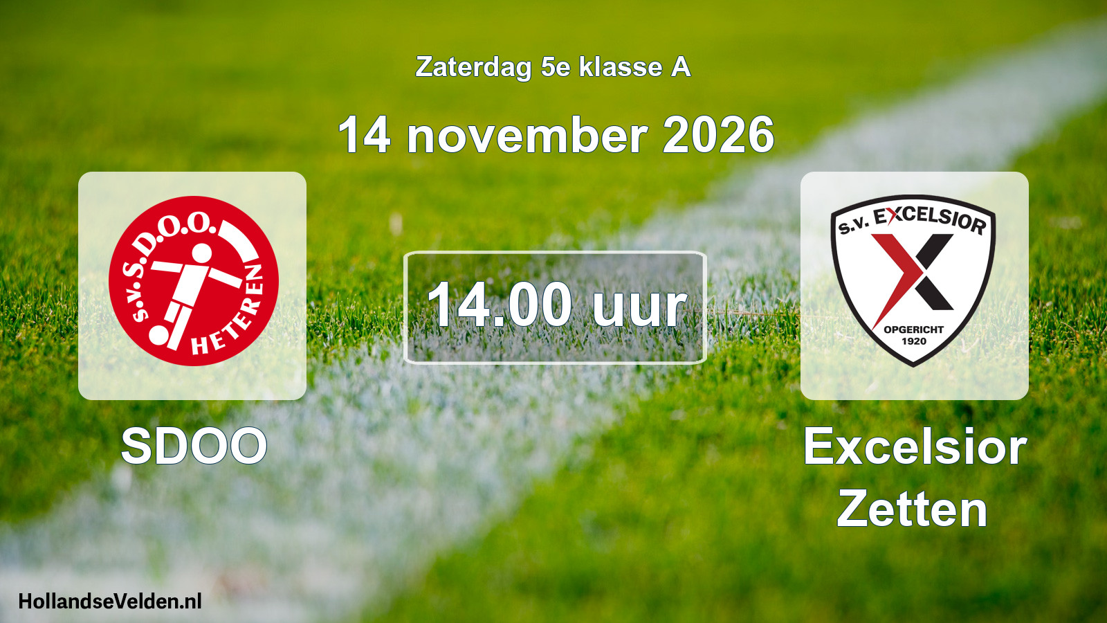 Geplande wedstrijd: SDOO - Excelsior Zetten (14 november 2026)