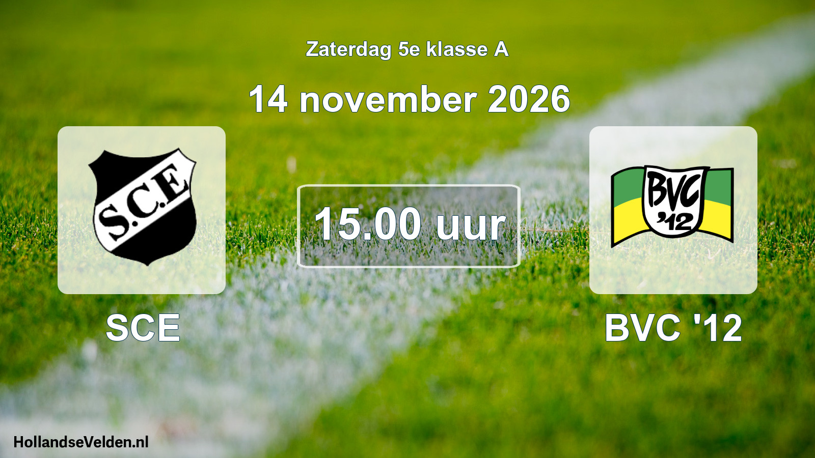 Geplande wedstrijd: SCE - BVC '12 (14 november 2026)