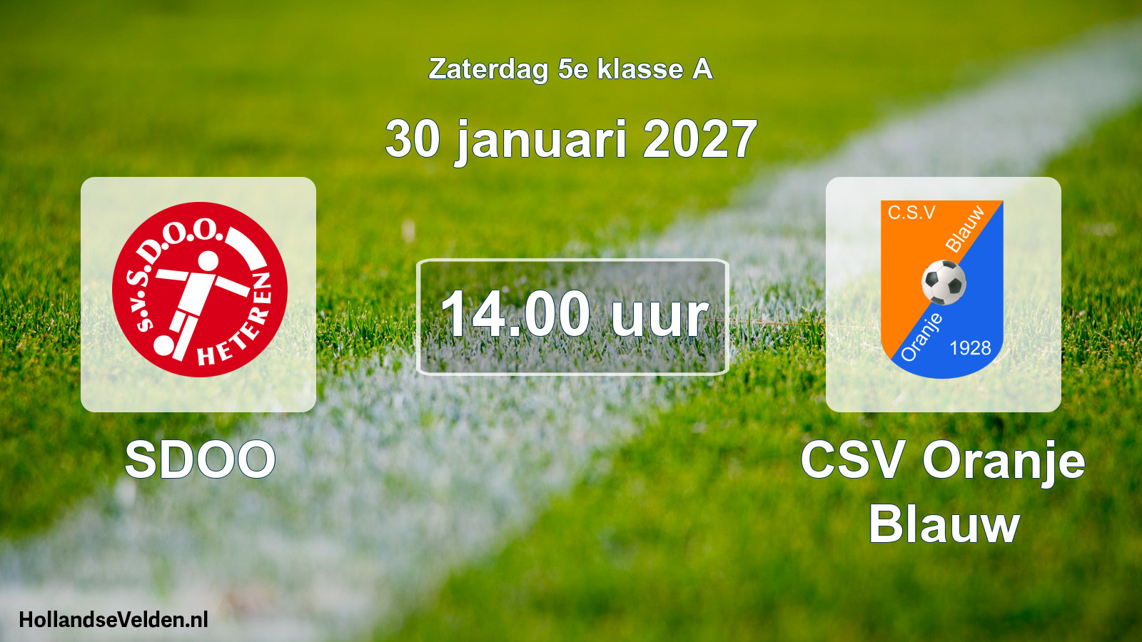 Geplande wedstrijd: SDOO - CSV Oranje Blauw (30 januari 2027)