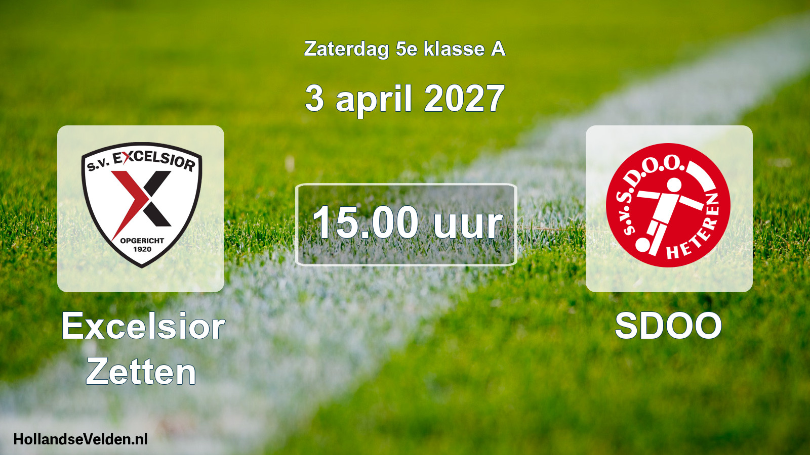 Geplande wedstrijd: Excelsior Zetten - SDOO (3 april 2027)