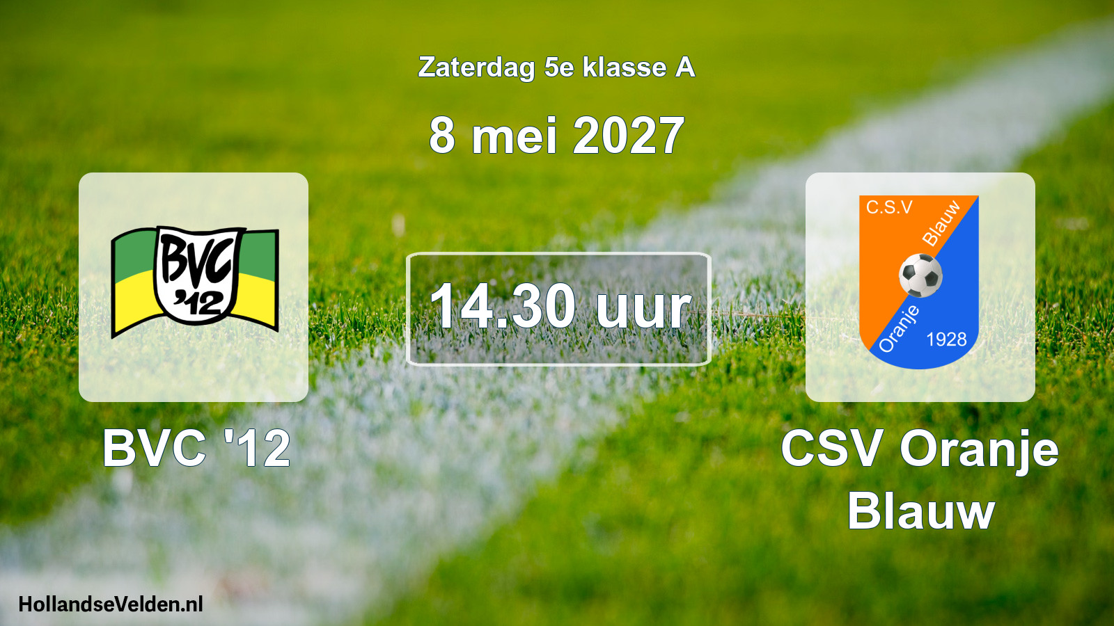 Geplande wedstrijd: BVC '12 - CSV Oranje Blauw (8 mei 2027)