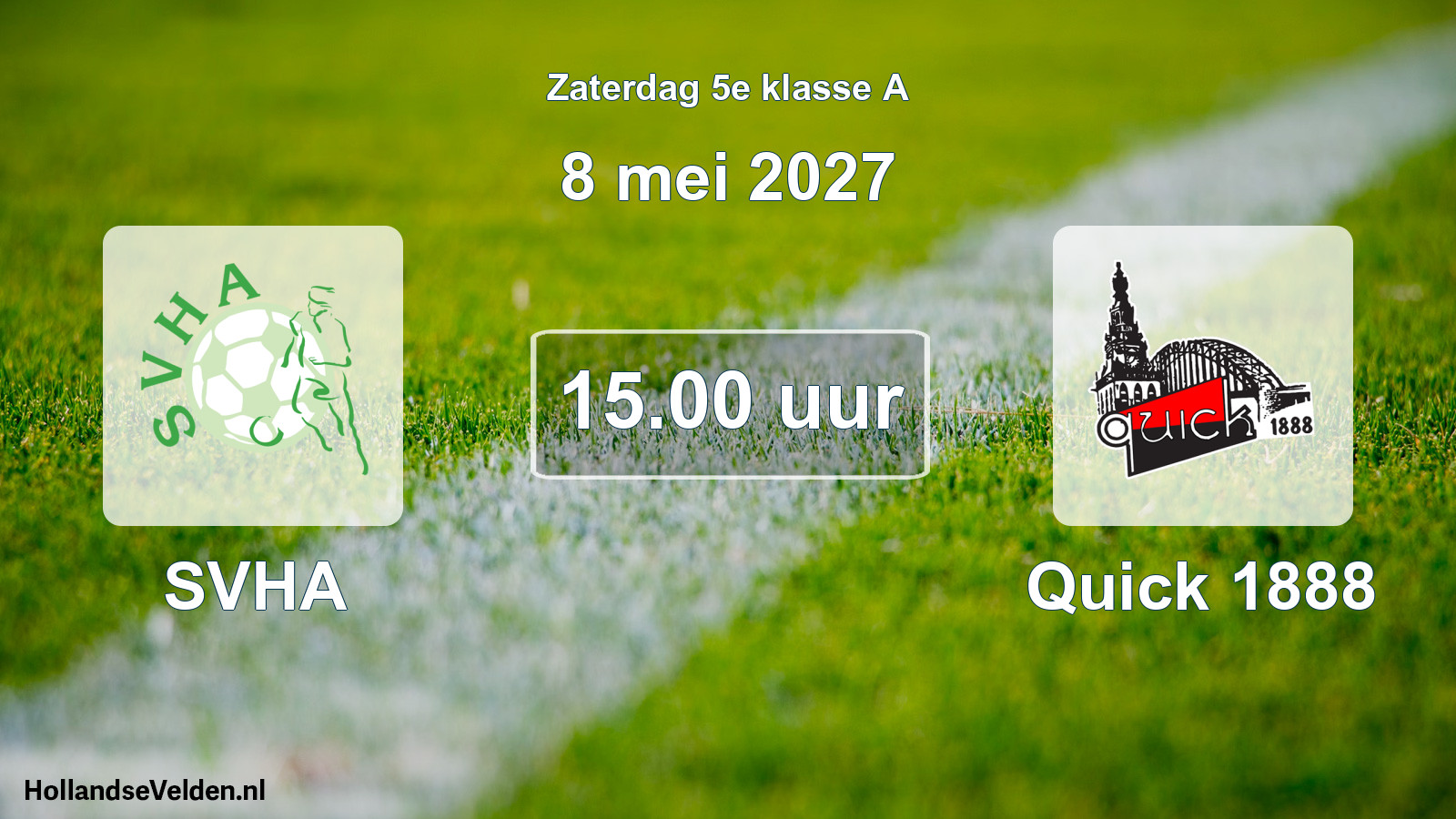Geplande wedstrijd: SVHA - Quick 1888 (8 mei 2027)