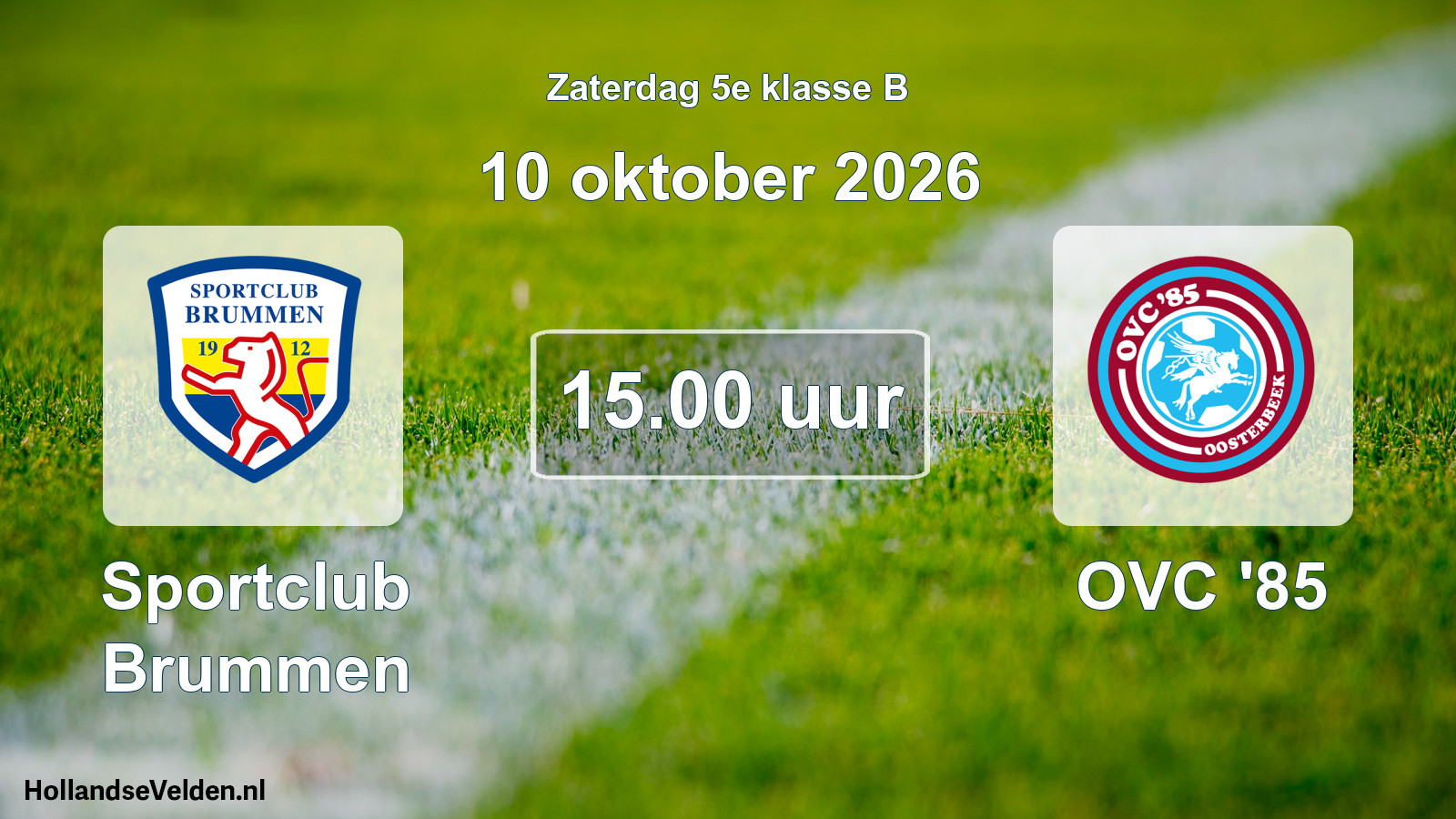 Geplande wedstrijd: Sportclub Brummen - OVC '85 (10 oktober 2026)