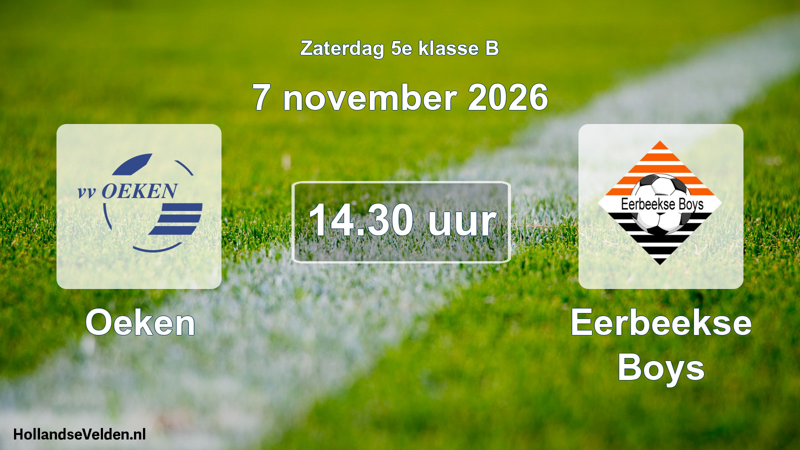 Geplande wedstrijd: Oeken - Eerbeekse Boys (7 november 2026)