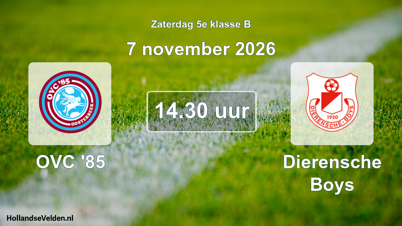 Geplande wedstrijd: OVC '85 - Dierensche Boys (7 november 2026)