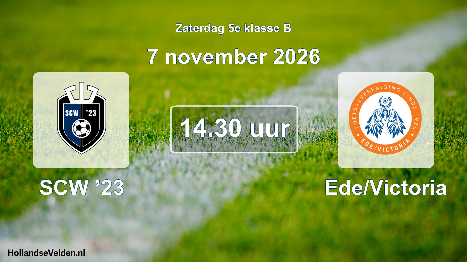 Geplande wedstrijd: SCW ’23 - Ede/Victoria (7 november 2026)