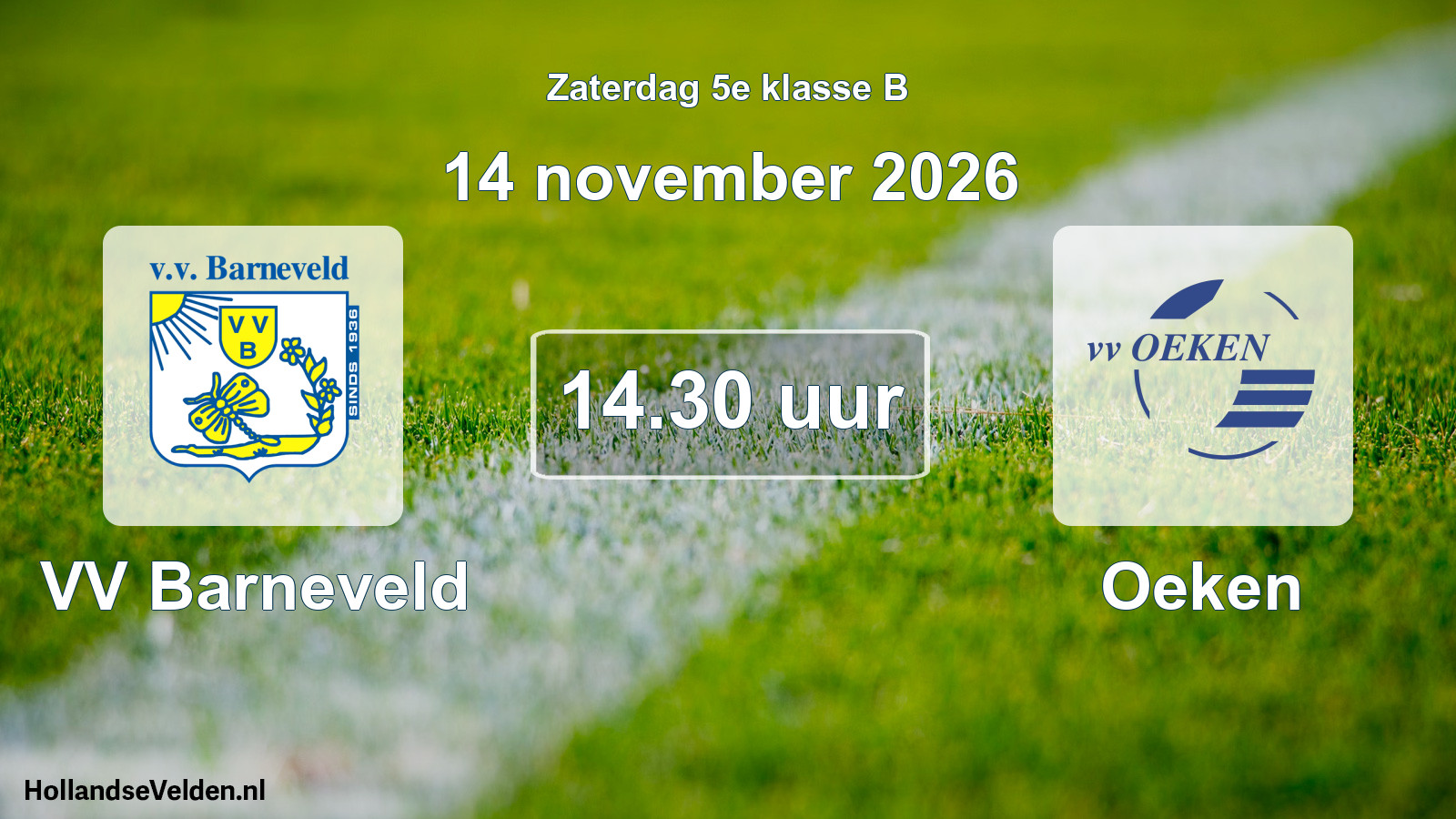 Geplande wedstrijd: VV Barneveld - Oeken (14 november 2026)