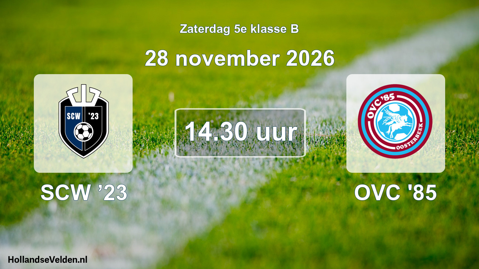 Geplande wedstrijd: SCW ’23 - OVC '85 (28 november 2026)