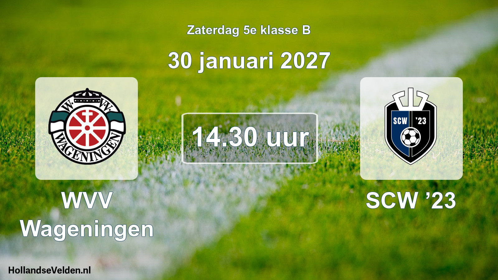 Geplande wedstrijd: WVV Wageningen - SCW ’23 (30 januari 2027)