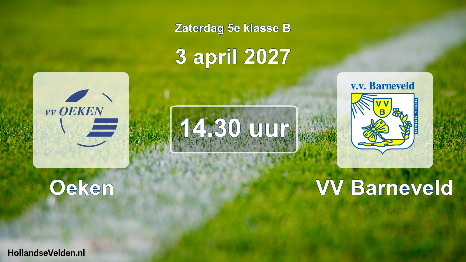 Geplande wedstrijd: Oeken - VV Barneveld (3 april 2027)