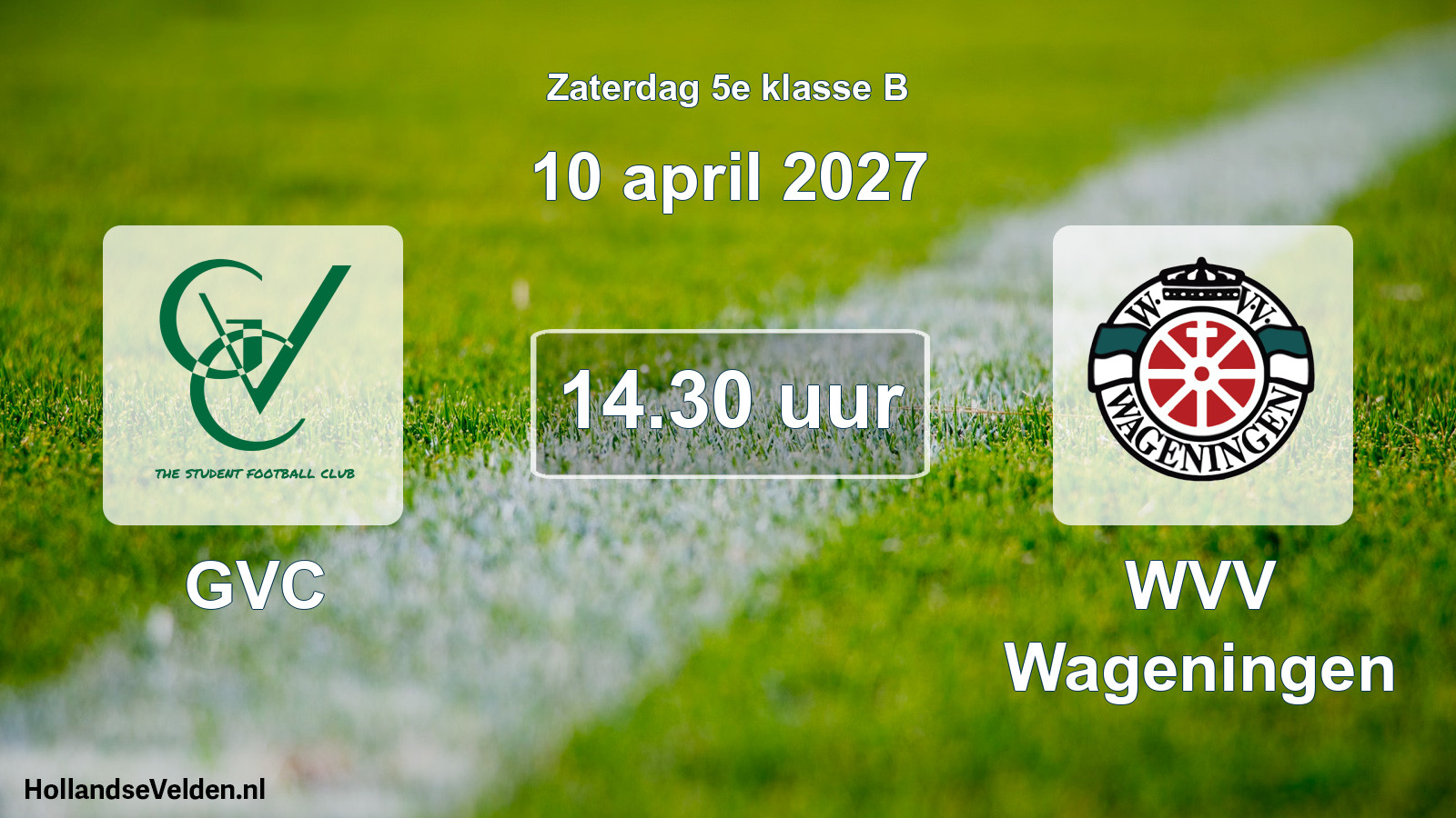 Geplande wedstrijd: GVC - WVV Wageningen (10 april 2027)