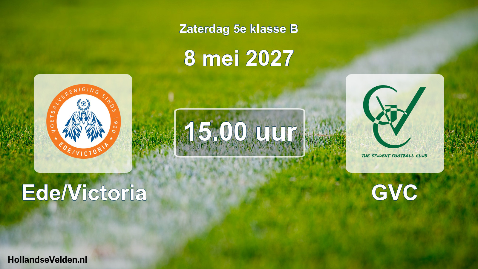 Geplande wedstrijd: Ede/Victoria - GVC (8 mei 2027)