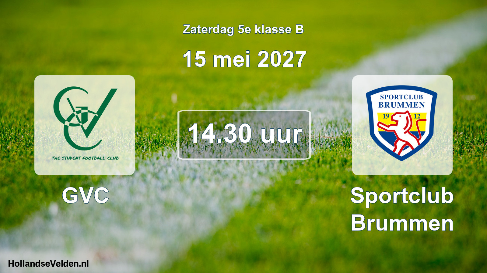 Geplande wedstrijd: GVC - Sportclub Brummen (15 mei 2027)