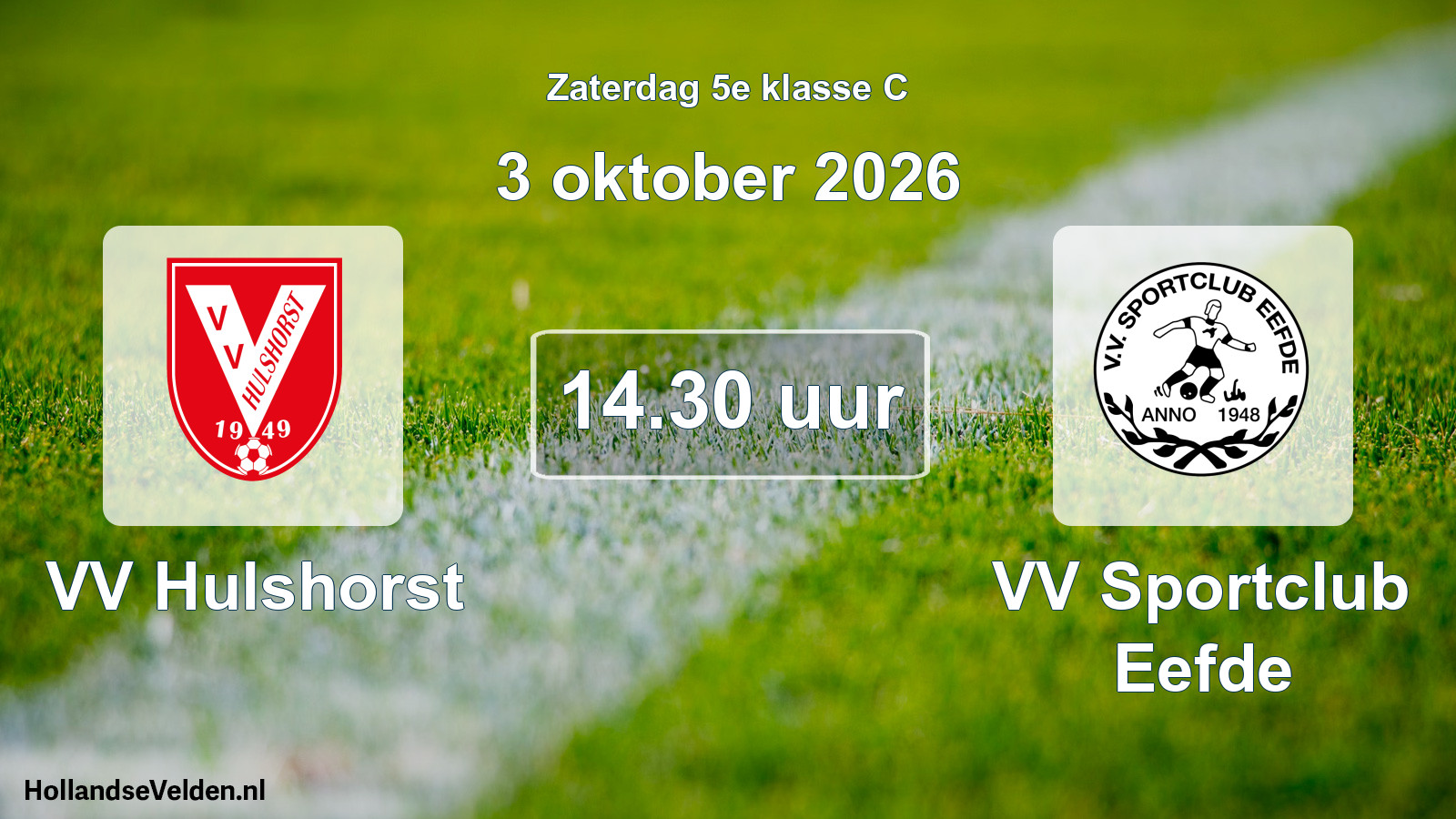 Geplande wedstrijd: VV Hulshorst - VV Sportclub Eefde (3 oktober 2026)
