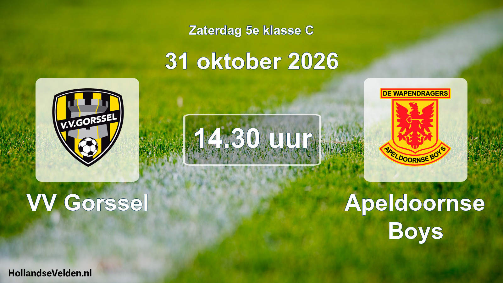 Geplande wedstrijd: VV Gorssel - Apeldoornse Boys (31 oktober 2026)