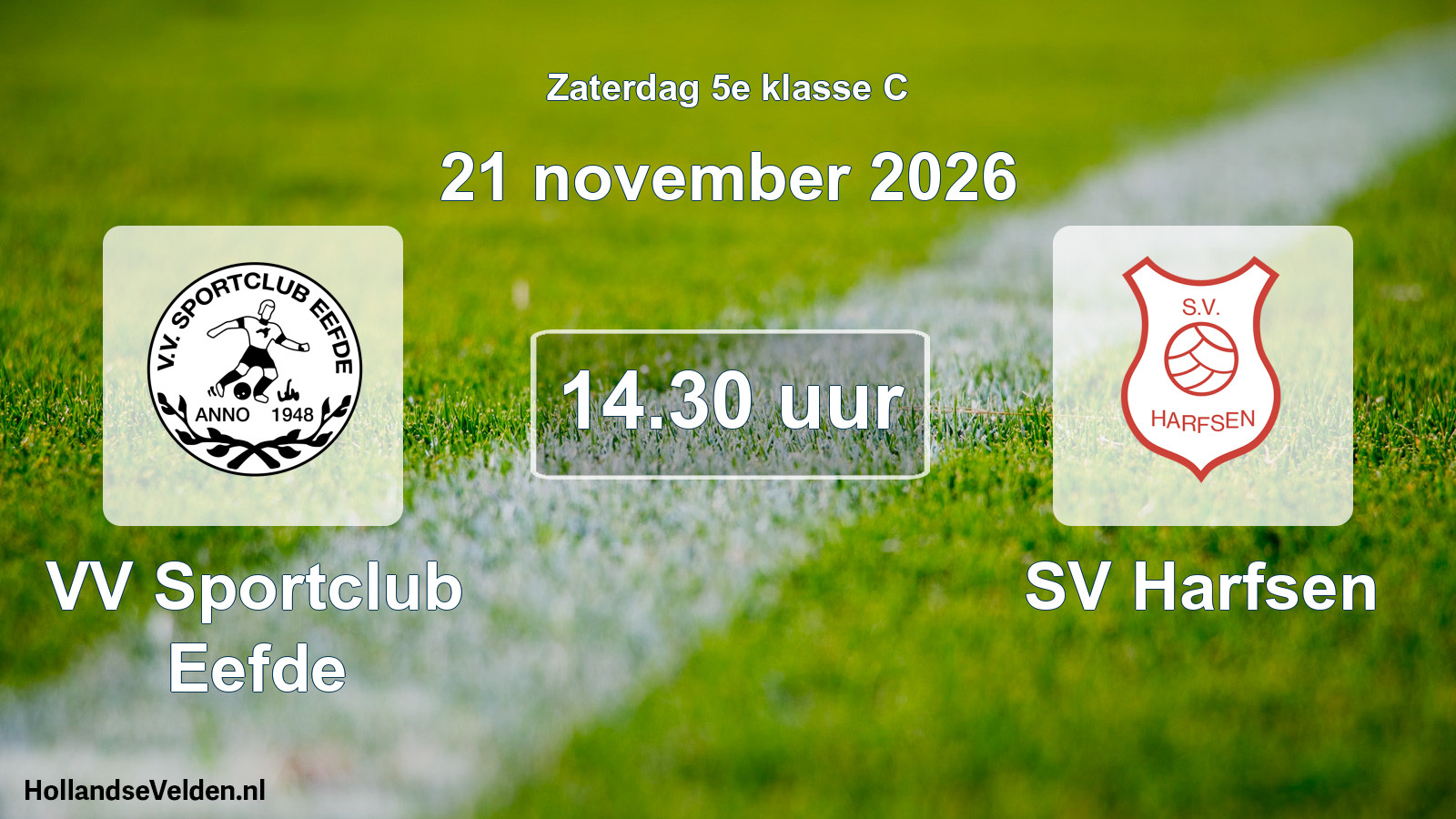 Scheduled Match: VV Sportclub Eefde - SV Harfsen (21 November 2026)
