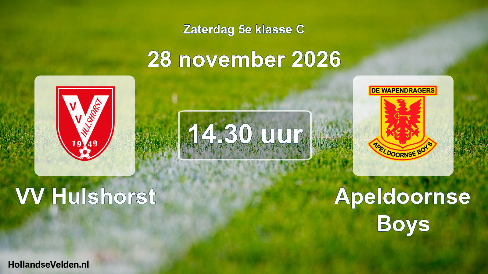 Geplande wedstrijd: VV Hulshorst - Apeldoornse Boys (28 november 2026)