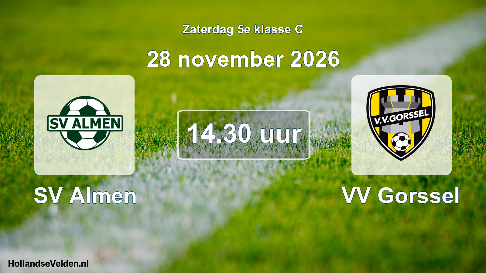 Geplande wedstrijd: SV Almen - VV Gorssel (28 november 2026)