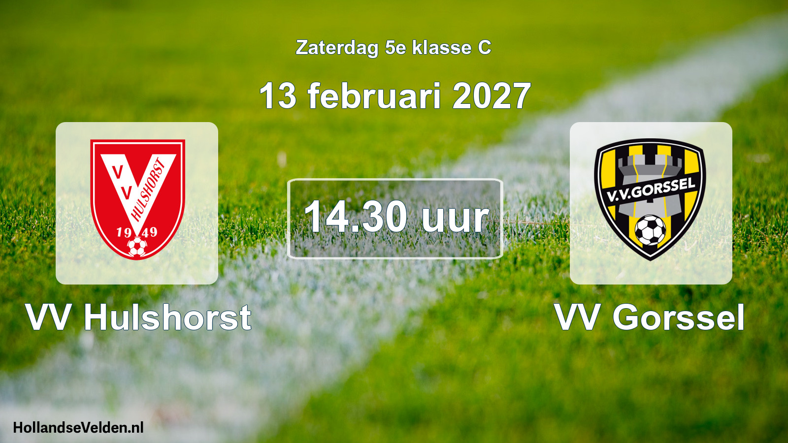 Geplande wedstrijd: VV Hulshorst - VV Gorssel (13 februari 2027)