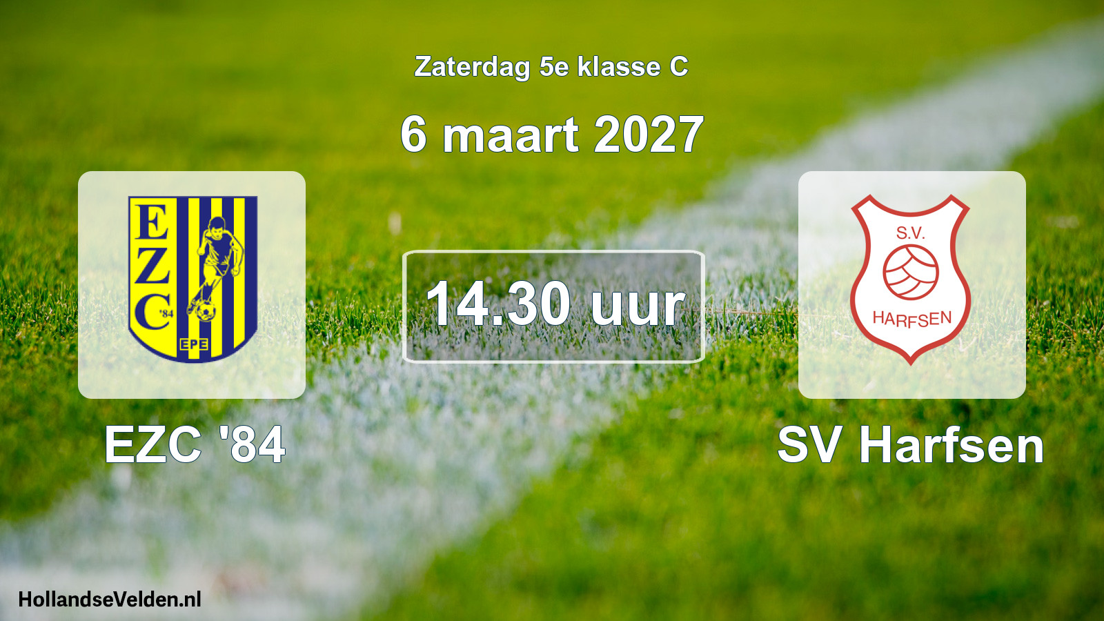 Geplande wedstrijd: EZC '84 - SV Harfsen (6 maart 2027)