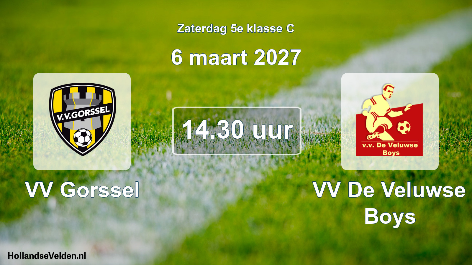 Geplande wedstrijd: VV Gorssel - VV De Veluwse Boys (6 maart 2027)