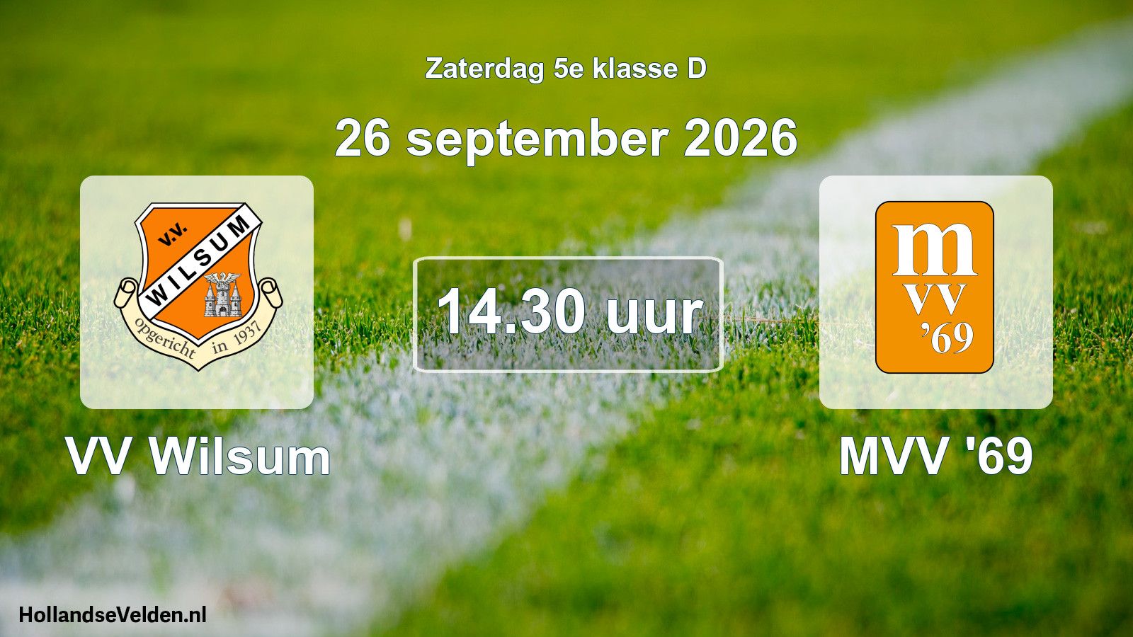Geplande wedstrijd: VV Wilsum - MVV '69 (26 september 2026)
