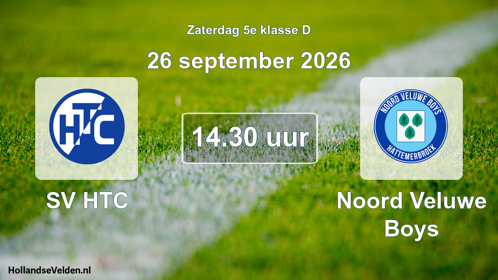Geplande wedstrijd: SV HTC - Noord Veluwe Boys (26 september 2026)