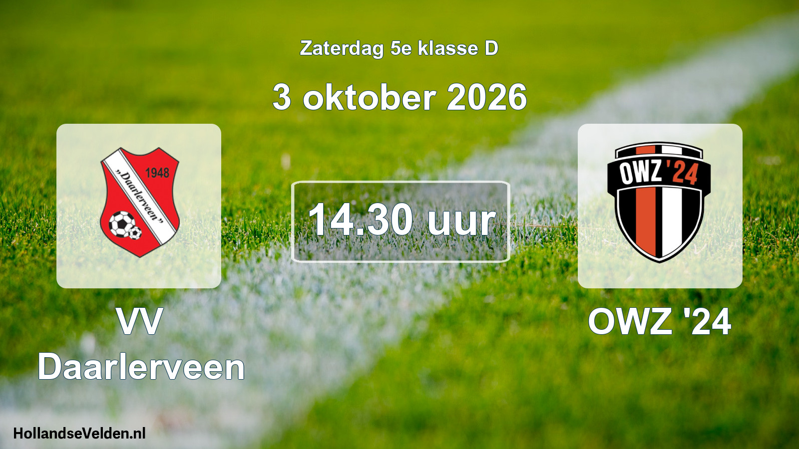 Scheduled Match: VV Daarlerveen - OWZ '24 (3 October 2026)