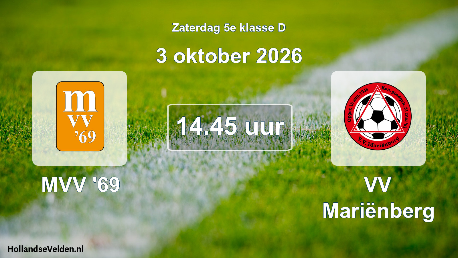Scheduled Match: MVV '69 - VV Mariënberg (3 October 2026)