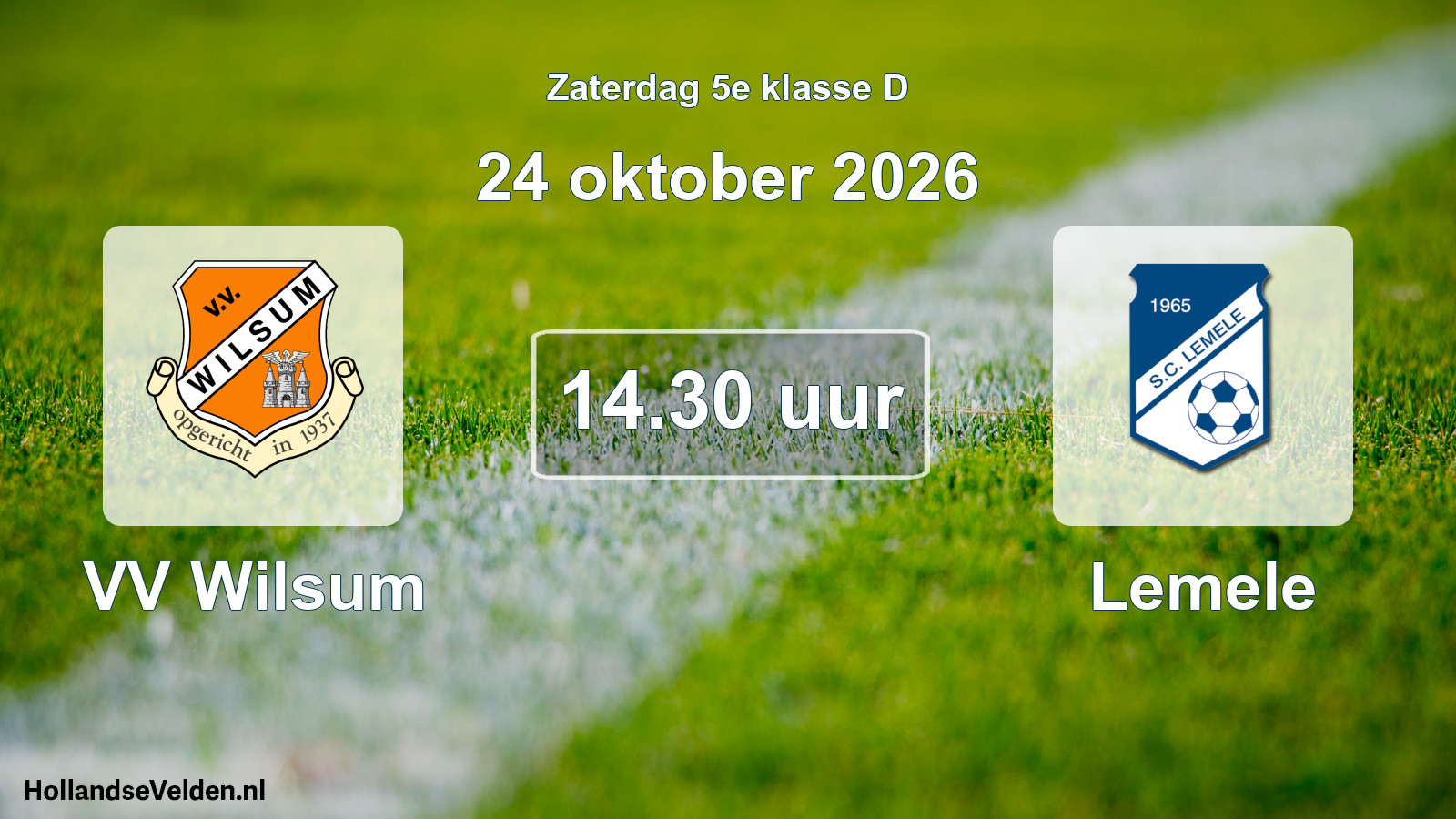 Geplande wedstrijd: VV Wilsum - Lemele (24 oktober 2026)