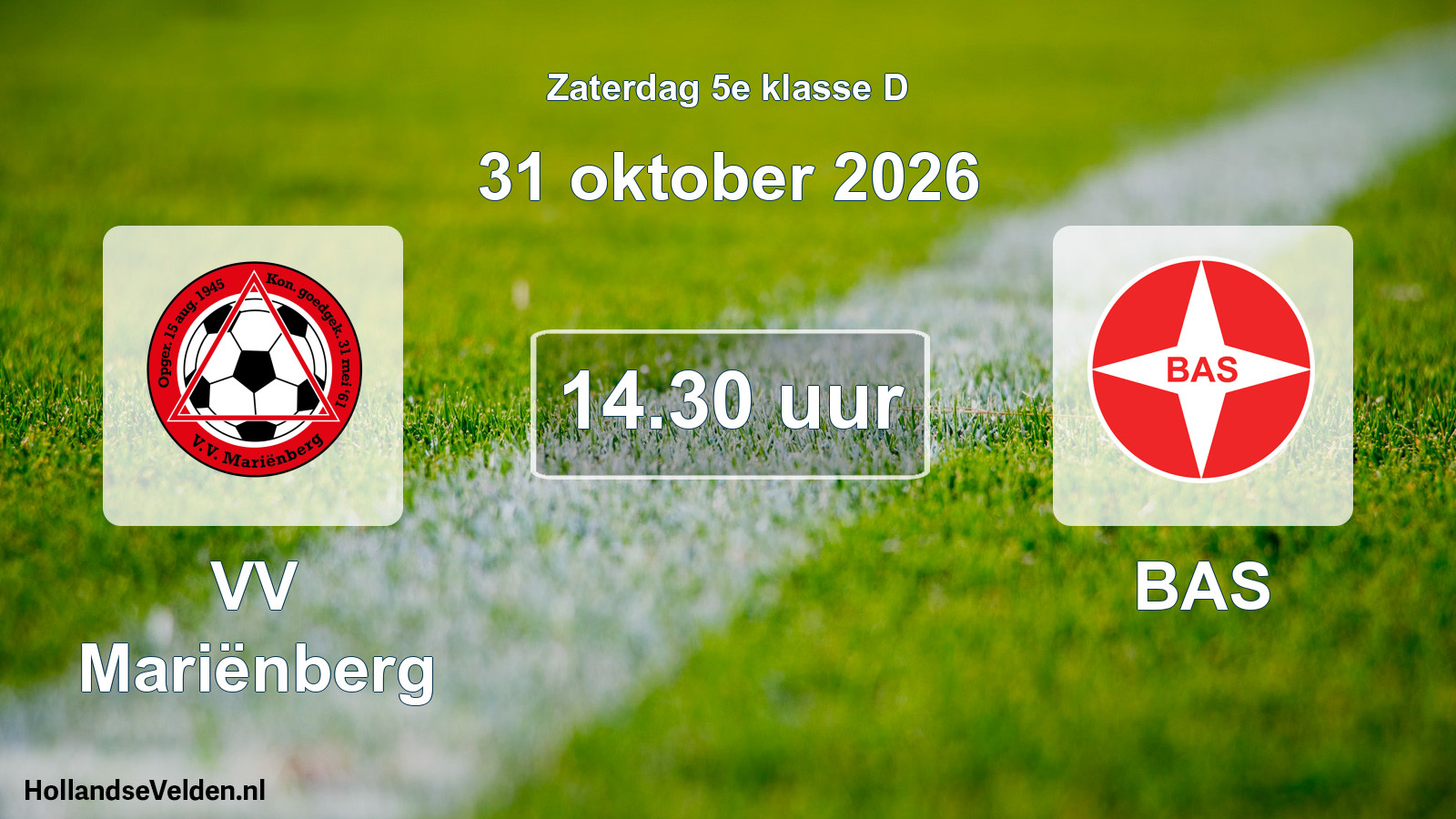 Geplande wedstrijd: VV Mariënberg - BAS (31 oktober 2026)