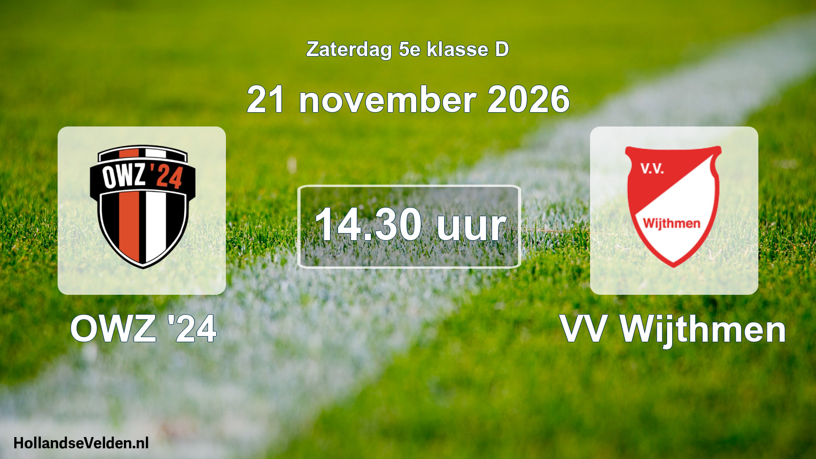 Geplande wedstrijd: OWZ '24 - VV Wijthmen (21 november 2026)
