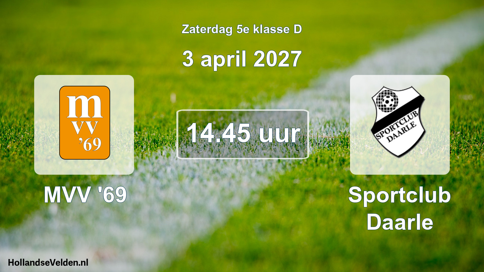 Geplande wedstrijd: MVV '69 - Sportclub Daarle (3 april 2027)