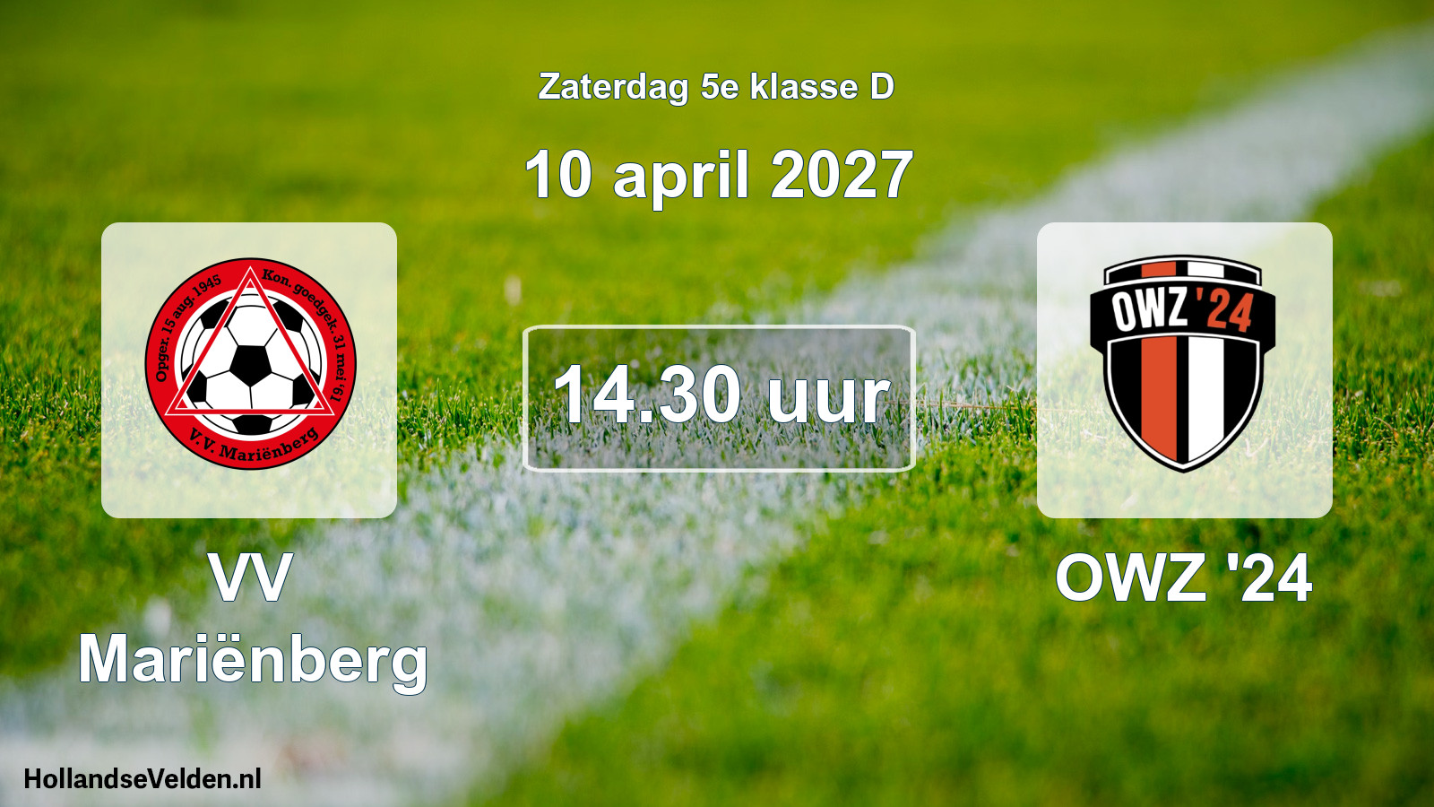 Geplande wedstrijd: VV Mariënberg - OWZ '24 (10 april 2027)