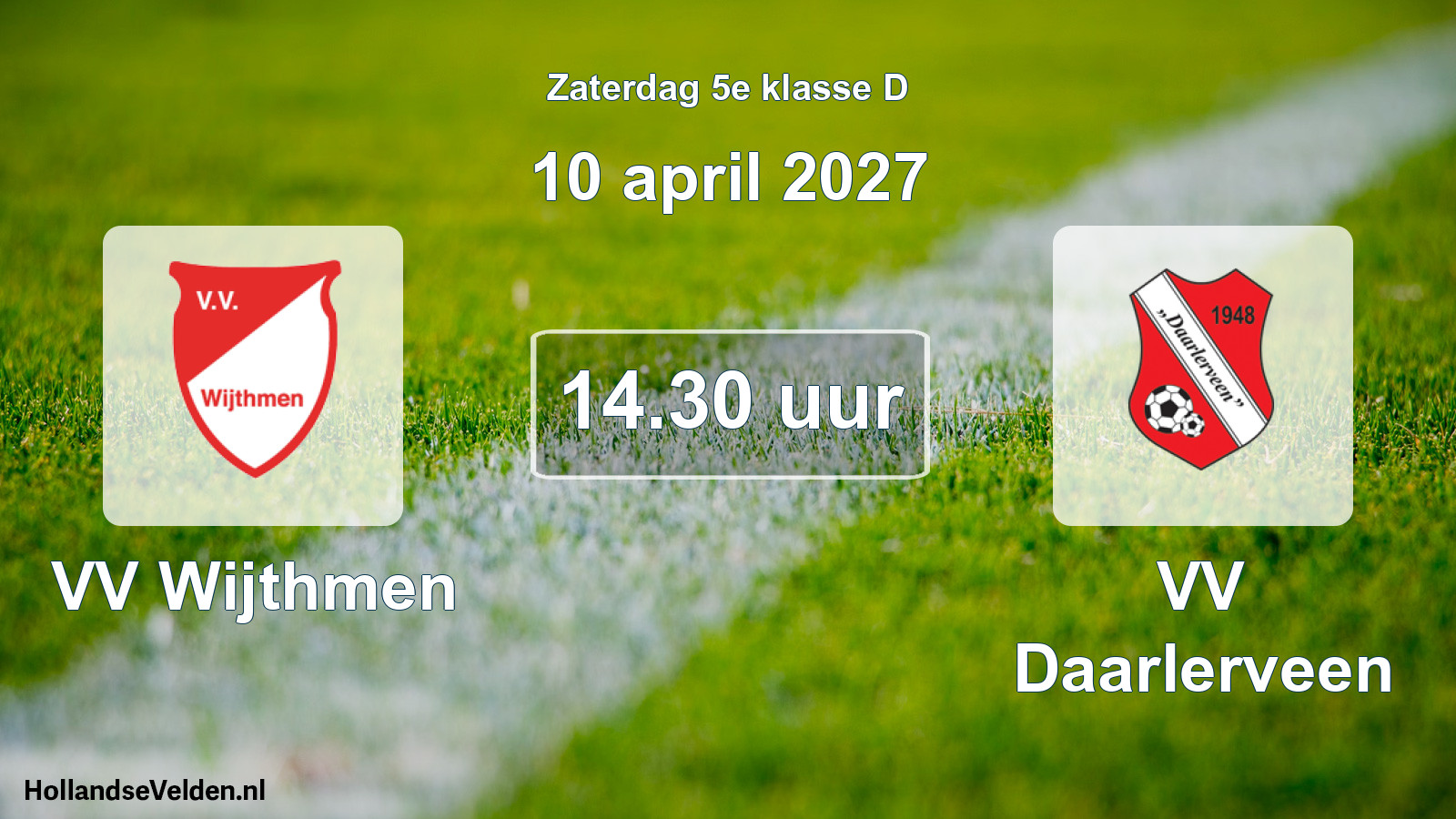 Scheduled Match: VV Wijthmen - VV Daarlerveen (10 April 2027)