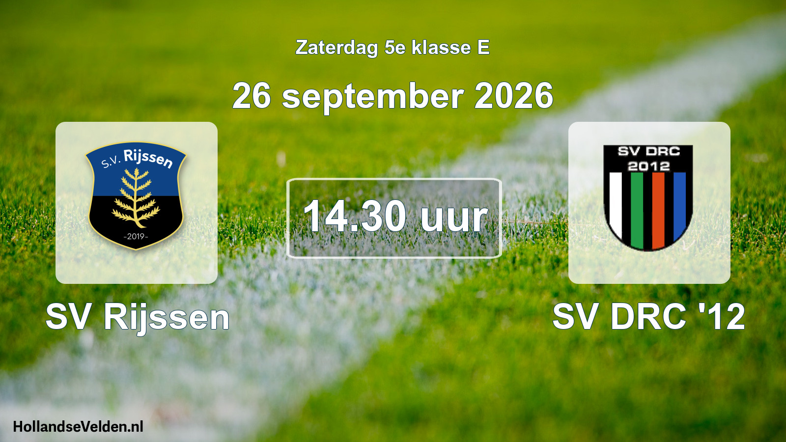Geplande wedstrijd: SV Rijssen - SV DRC '12 (26 september 2026)