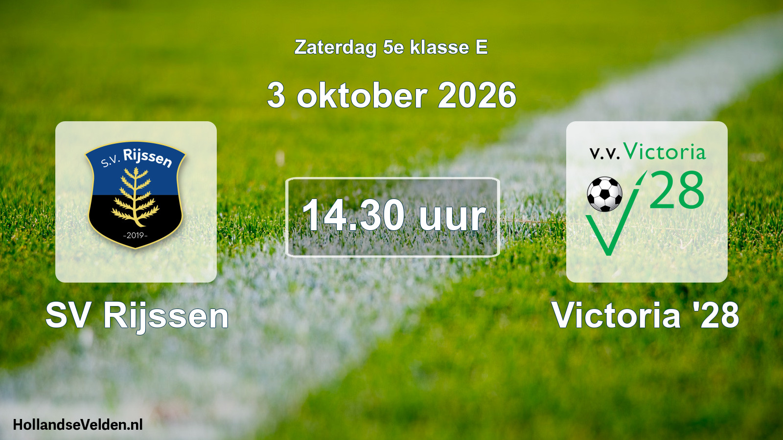 Geplande wedstrijd: SV Rijssen - Victoria '28 (3 oktober 2026)