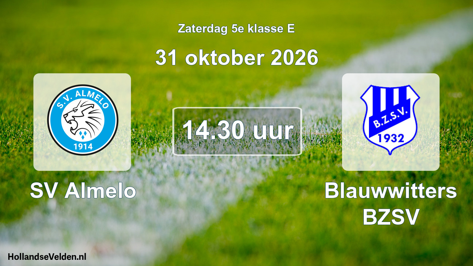 Geplande wedstrijd: SV Almelo - Blauwwitters BZSV (31 oktober 2026)