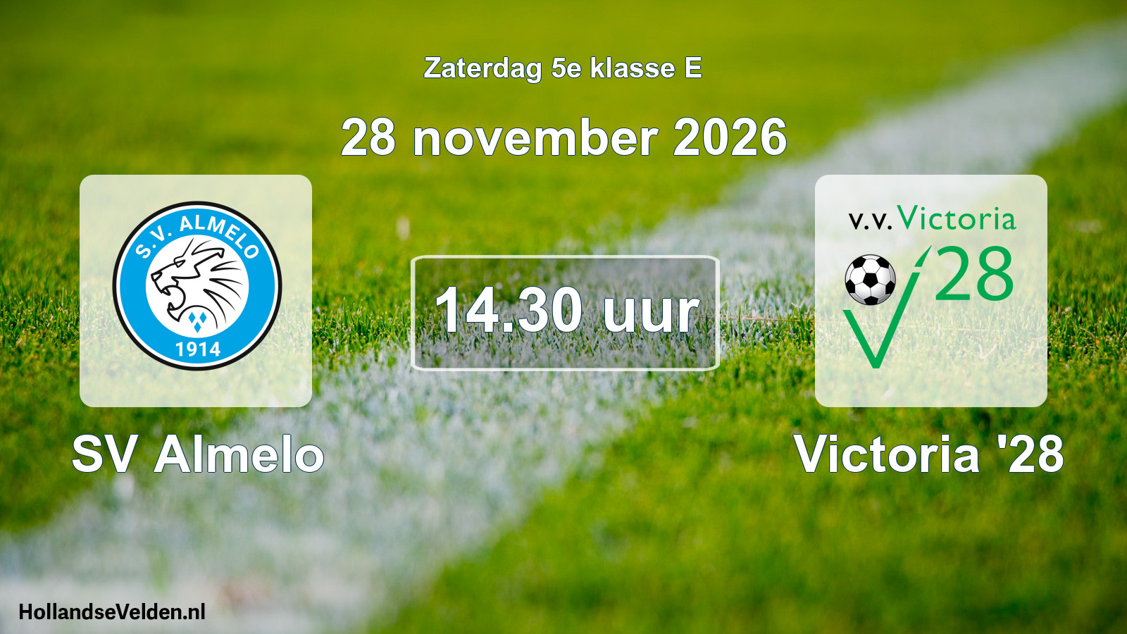 Geplande wedstrijd: SV Almelo - Victoria '28 (28 november 2026)