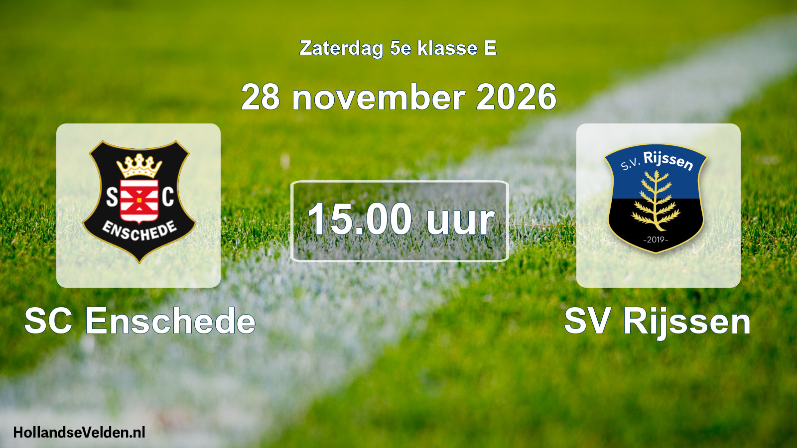 Geplande wedstrijd: SC Enschede - SV Rijssen (28 november 2026)