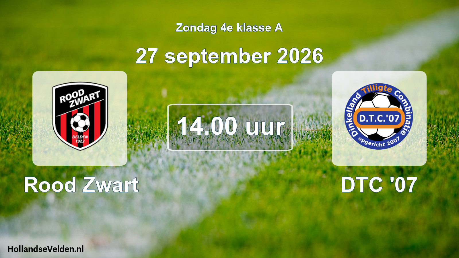 Geplande wedstrijd: Rood Zwart - DTC '07 (27 september 2026)