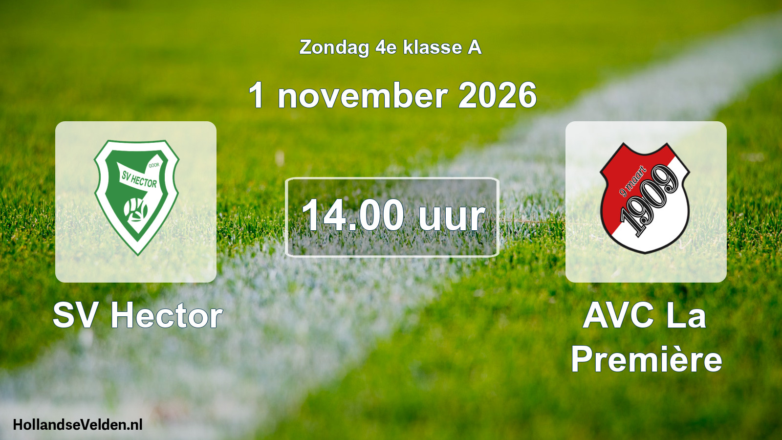 Geplande wedstrijd: SV Hector - AVC La Première (1 november 2026)