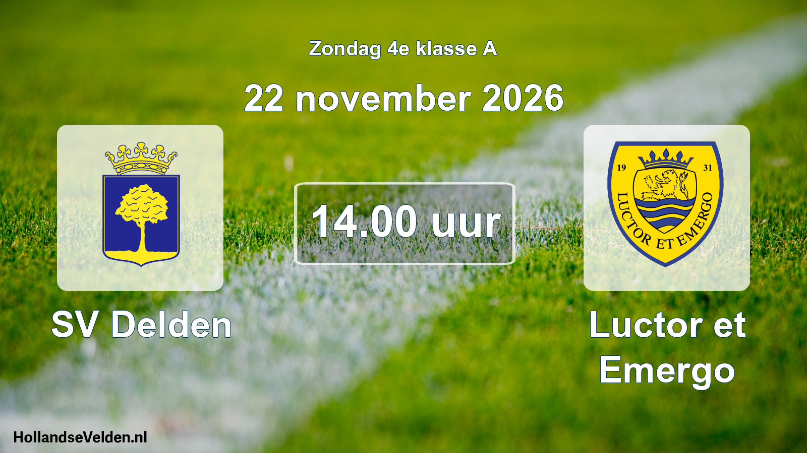 Geplande wedstrijd: SV Delden - Luctor et Emergo (22 november 2026)