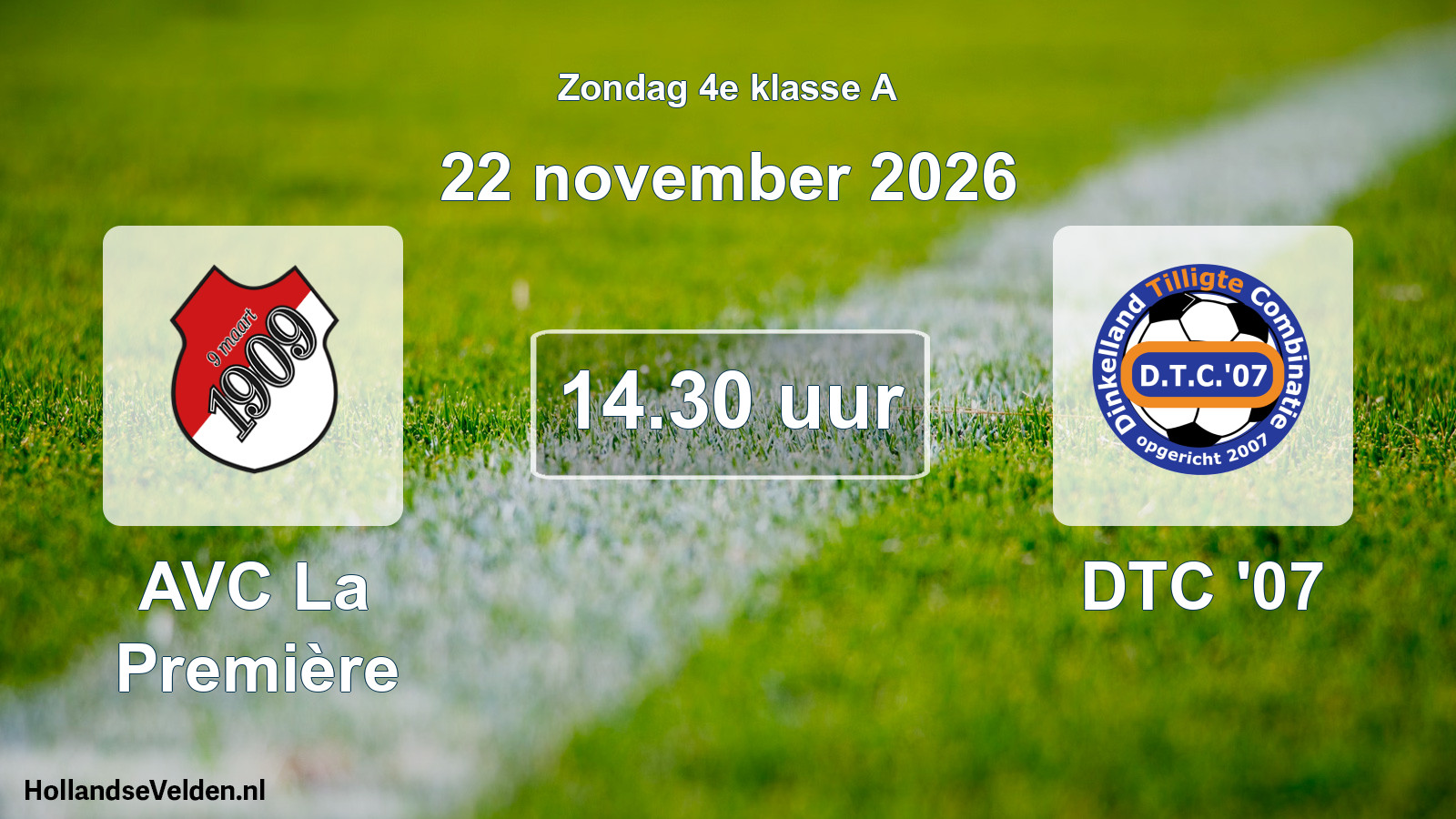 Geplande wedstrijd: AVC La Première - DTC '07 (22 november 2026)