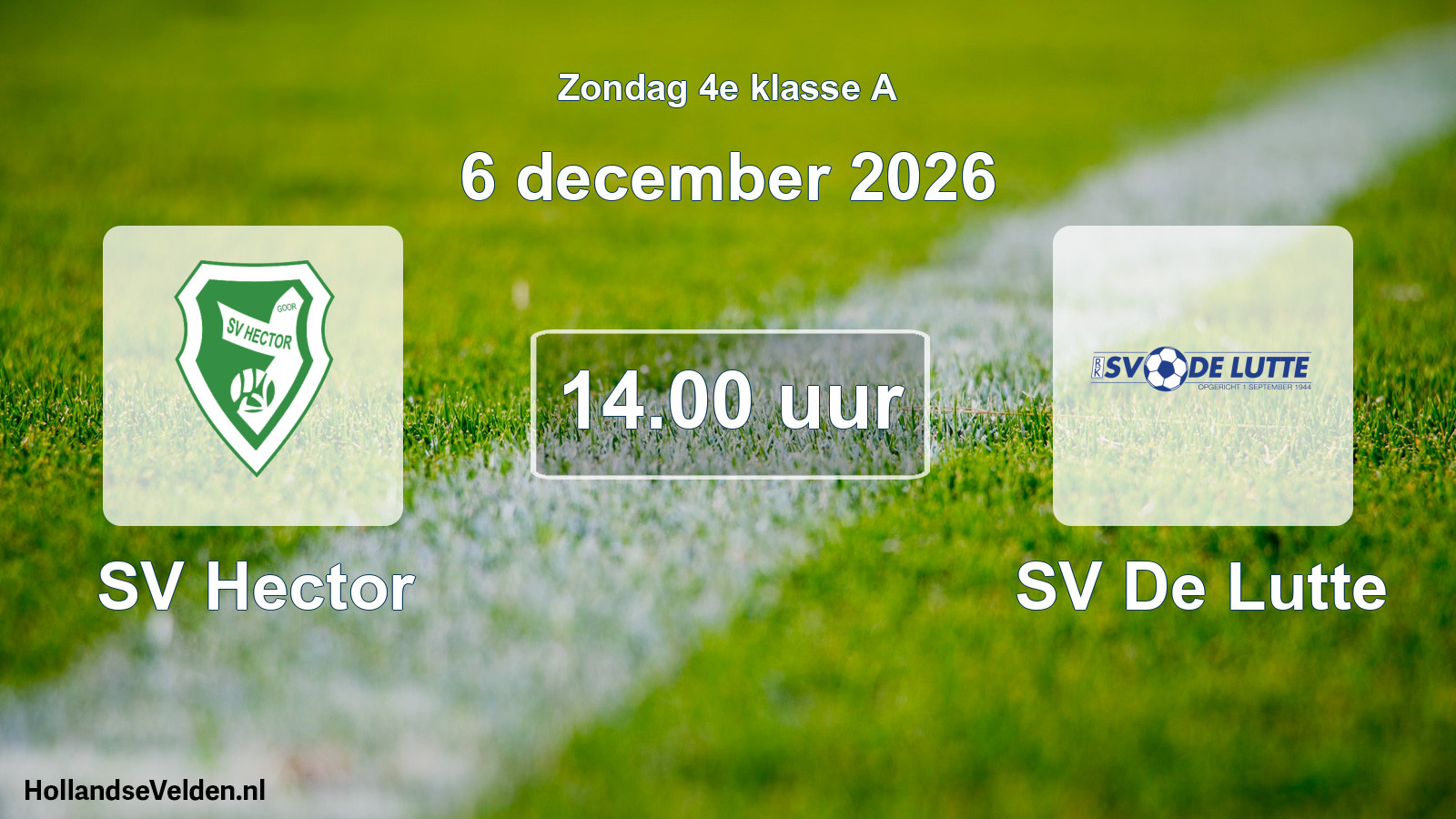 Geplande wedstrijd: SV Hector - SV De Lutte (6 december 2026)